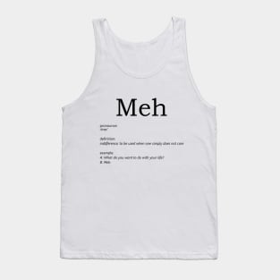 meh Tank Top